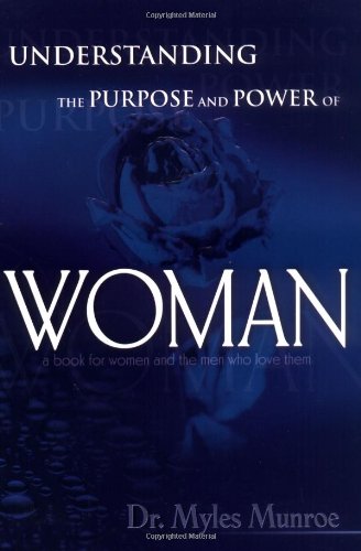 Understanding the Purpose and Power of Women