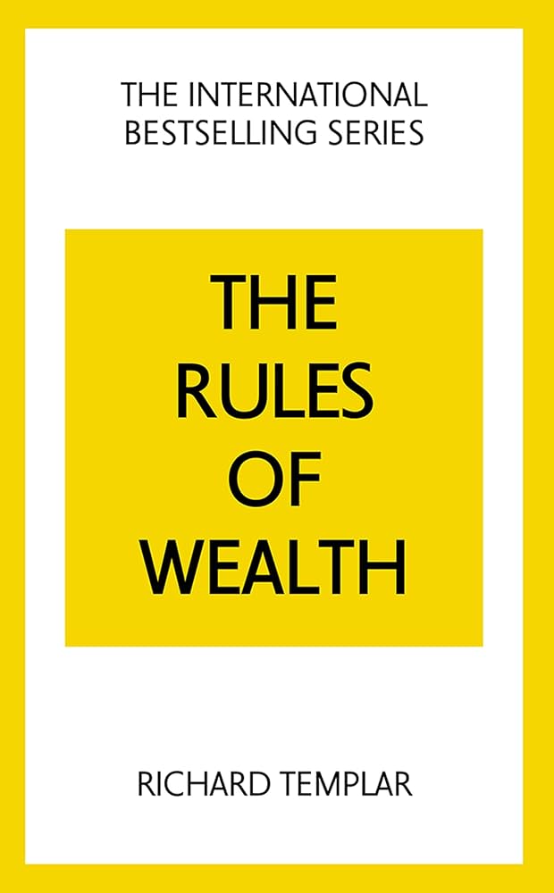 The Rules Of Wealth 
