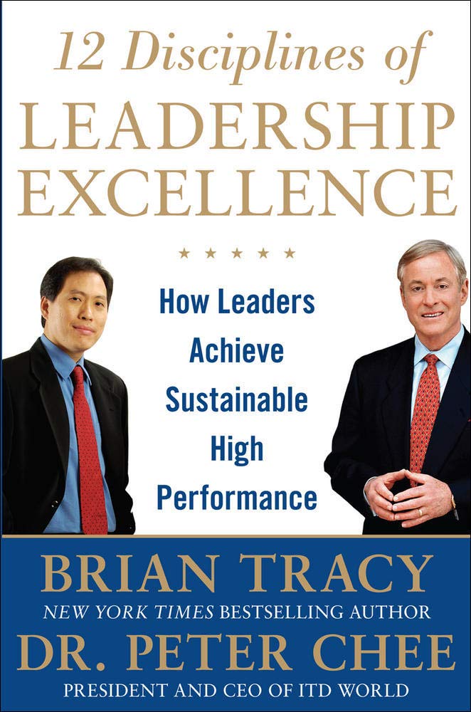 12 Disciplines Of Leadership Excellence 