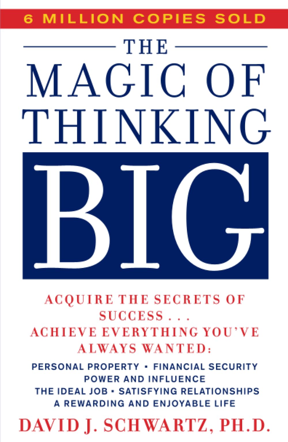 The Magic Of Thinking Big
