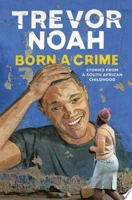 Born A Crime