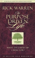 The Purpose Driven Life